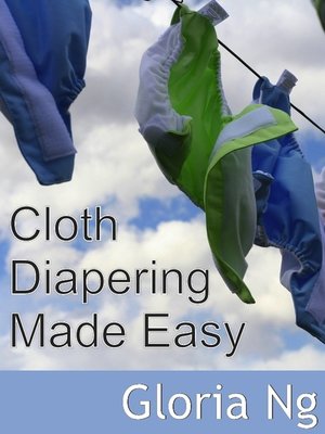 cover image of Cloth Diapering Made Easy
